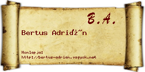Bertus Adrián névjegykártya